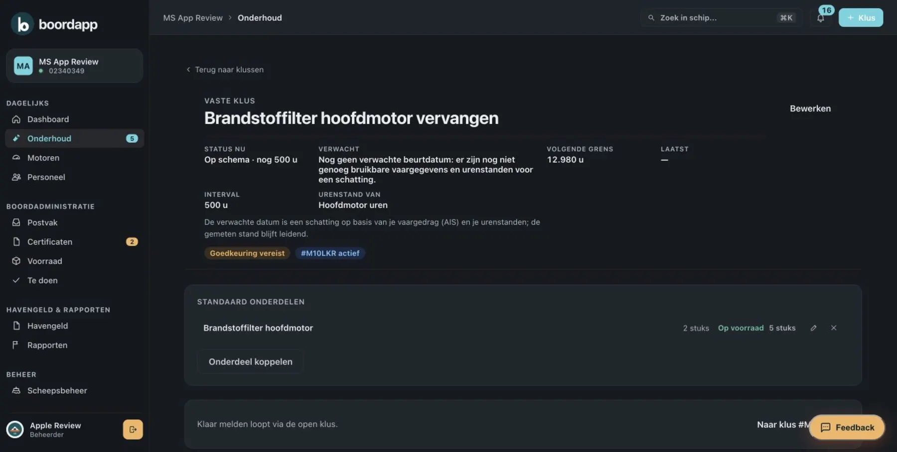 Een vaste klus in Boordapp: brandstoffilter hoofdmotor vervangen, elke 500 uur